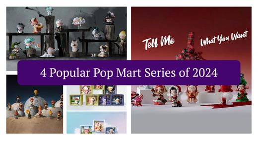 Featured image for the blog "4 Popular Pop Mart Series of 2024" on FigPalace, showcasing collectible figures from DIMOO Stories in the Cup, DIMOO Weaving Wonders, SKULLPANDA Tell Me What You Want, and Hirono × Le Petit Prince series.