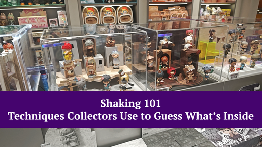 An image of a POP Mart store in the background, featuring the title "Shaking 101: Techniques Collectors Use to Guess What’s Inside" prominently displayed in the foreground. Image by FigPalace.