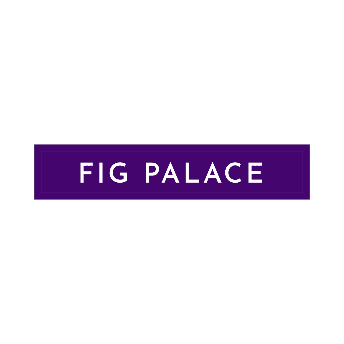 Fig Palace